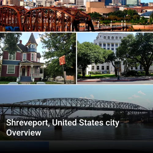 Shreveport, United States city Overview