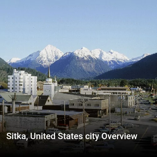 Sitka, United States city Overview