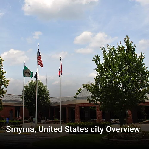 Smyrna, United States city Overview