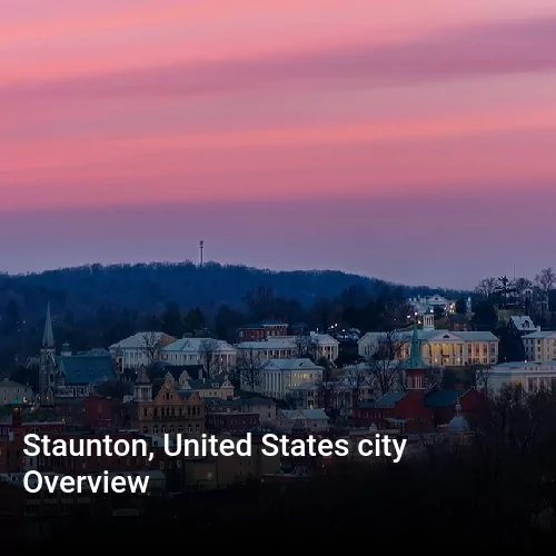 Staunton, United States city Overview