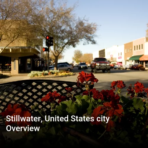 Stillwater, United States city Overview