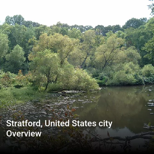 Stratford, United States city Overview