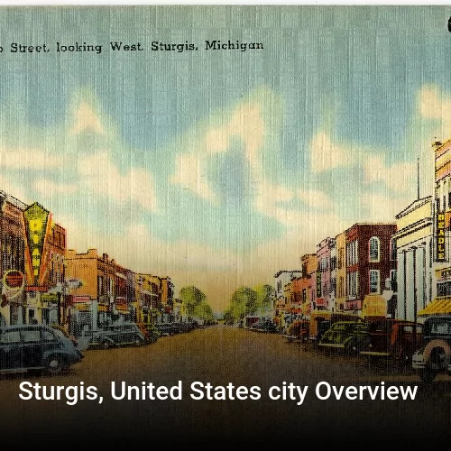 Sturgis, United States city Overview