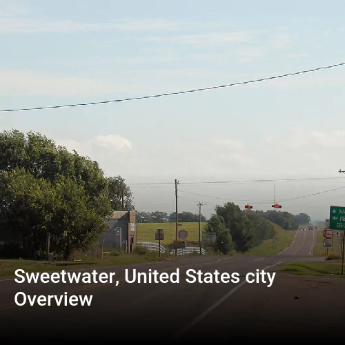 Sweetwater, United States city Overview