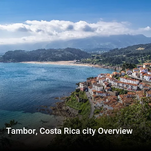 Tambor, Costa Rica city Overview