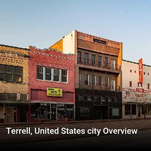 Terrell, United States city Overview
