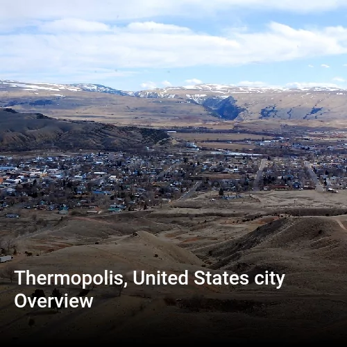 Thermopolis, United States city Overview