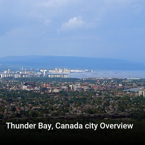 Thunder Bay, Canada city Overview