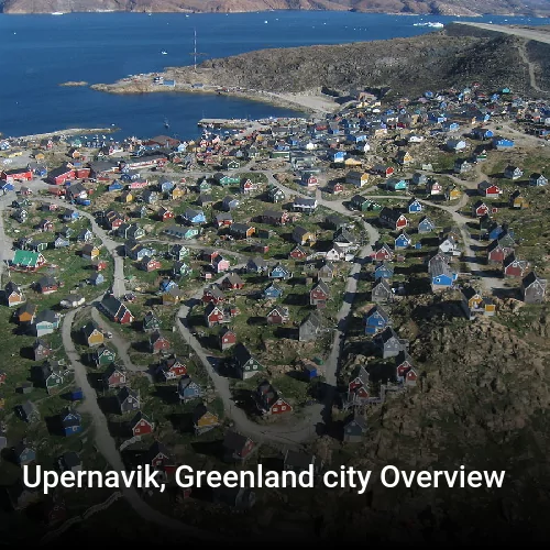 Upernavik, Greenland city Overview
