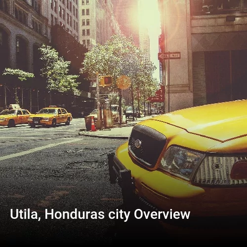 Utila, Honduras city Overview