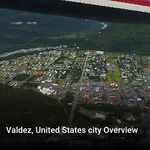 Valdez, United States city Overview