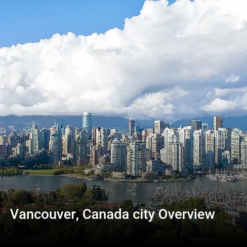 Vancouver, Canada city Overview