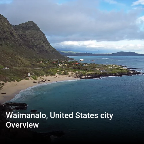Waimanalo, United States city Overview
