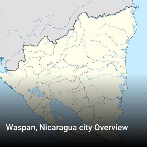 Waspan, Nicaragua city Overview