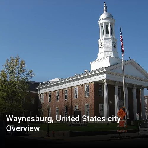 Waynesburg, United States city Overview