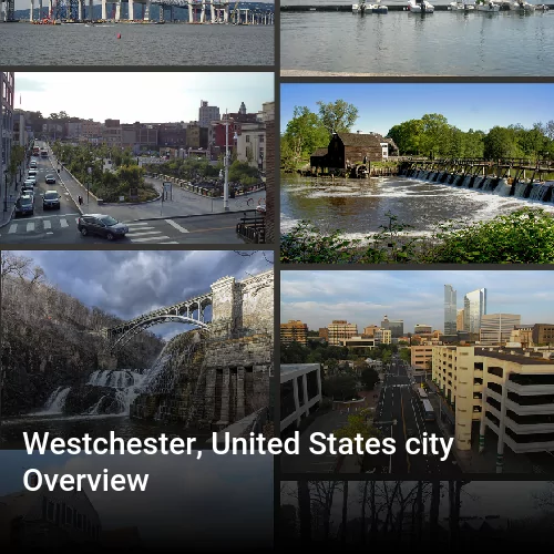 Westchester, United States city Overview