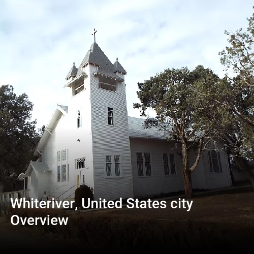 Whiteriver, United States city Overview