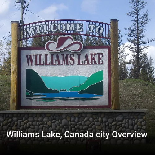 Williams Lake, Canada city Overview