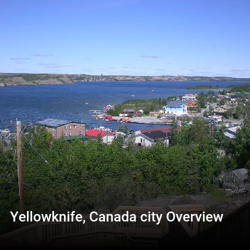 Yellowknife, Canada city Overview
