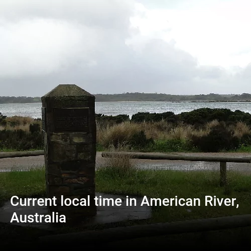 Current local time in American River, Australia