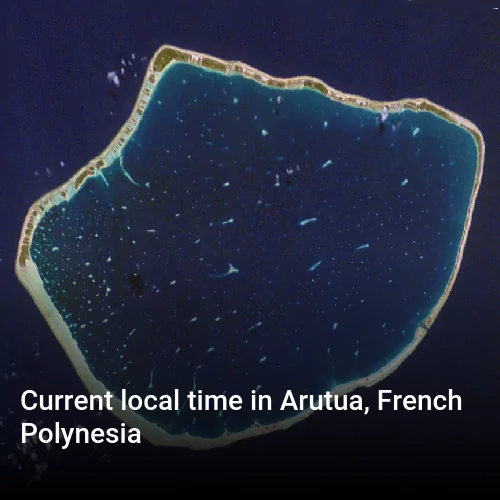 Current local time in Arutua, French Polynesia