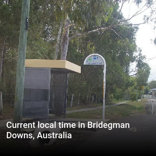 Current local time in Bridegman Downs, Australia