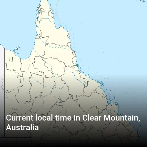 Current local time in Clear Mountain, Australia