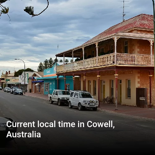Current local time in Cowell, Australia