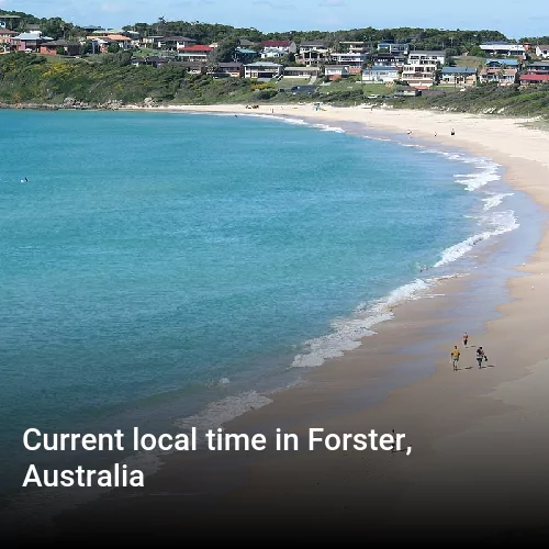 Current local time in Forster, Australia