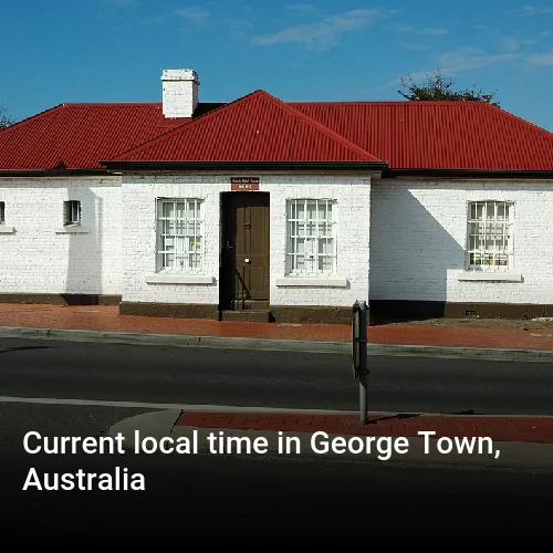 Current local time in George Town, Australia