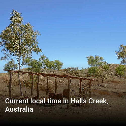 Current local time in Halls Creek, Australia