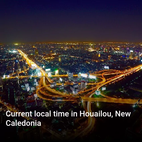 Current local time in Houailou, New Caledonia Current local time in Houailou, New Caledonia