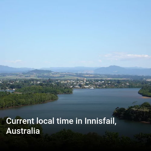 Current local time in Innisfail, Australia