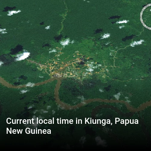 Current local time in Kiunga, Papua New Guinea