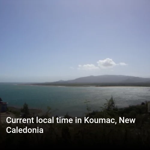 Current local time in Koumac, New Caledonia