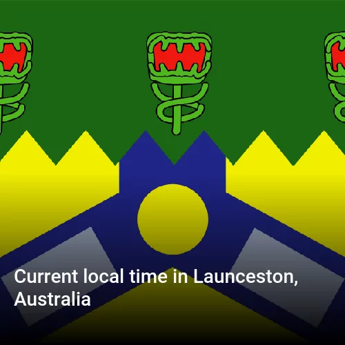 Current local time in Launceston, Australia
