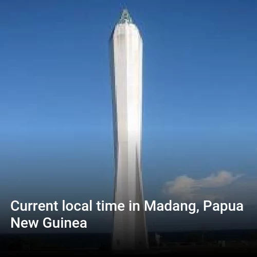 Current local time in Madang, Papua New Guinea