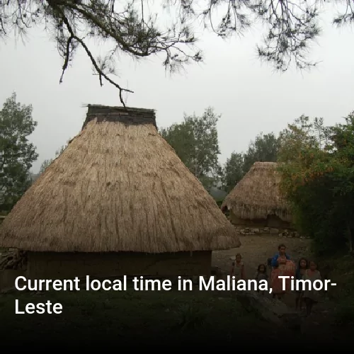 Current local time in Maliana, Timor-Leste