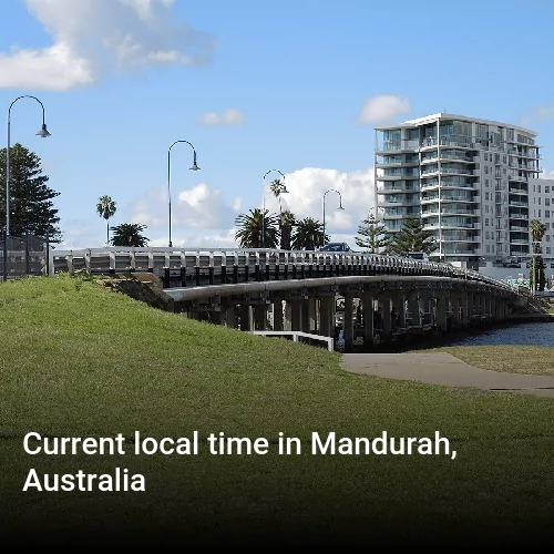 Current local time in Mandurah, Australia