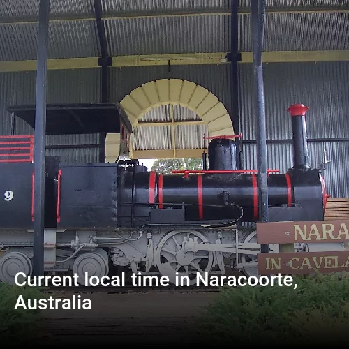 Current local time in Naracoorte, Australia