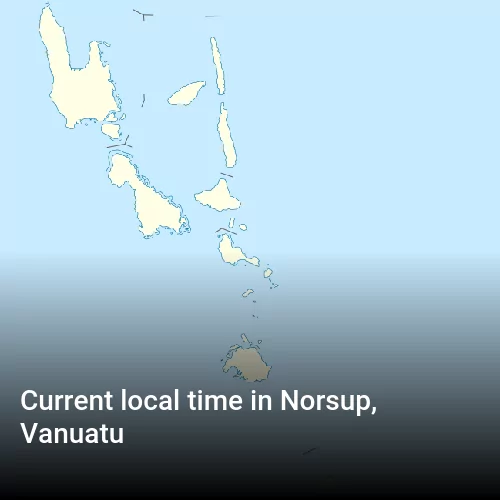 Current local time in Norsup, Vanuatu