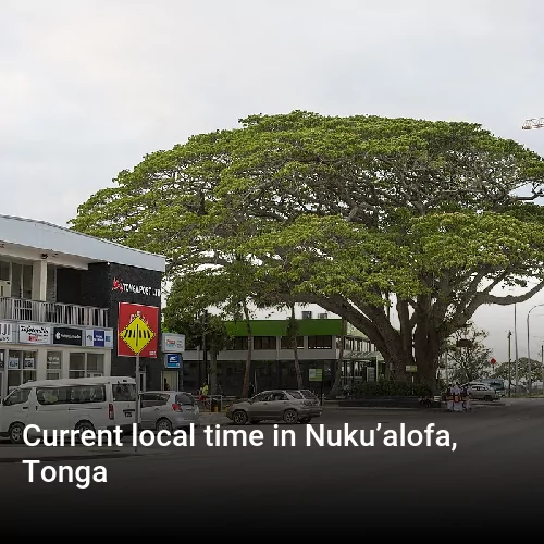 Current local time in Nuku’alofa, Tonga