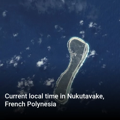 Current local time in Nukutavake, French Polynesia