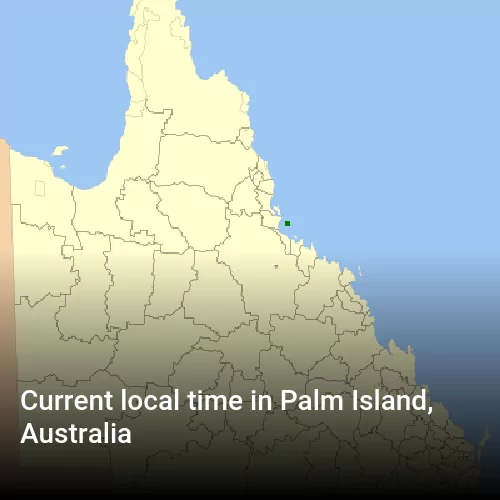 Current local time in Palm Island, Australia