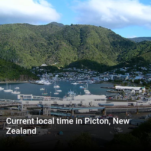 Current local time in Picton, New Zealand Current local time in Picton, New Zealand