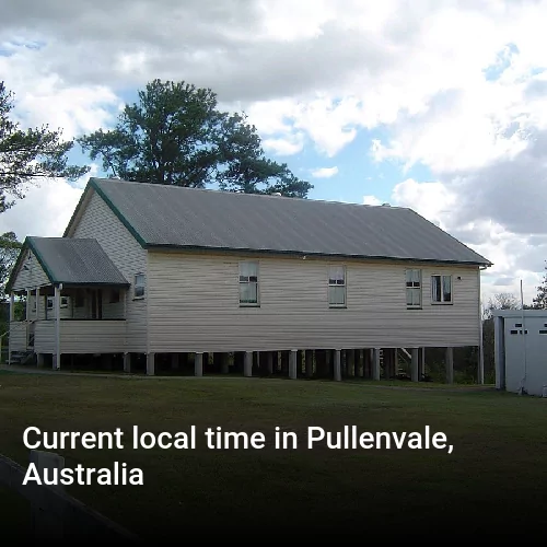 Current local time in Pullenvale, Australia