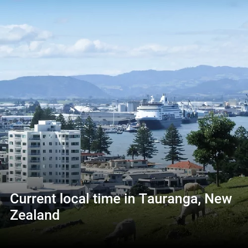 Current local time in Tauranga, New Zealand