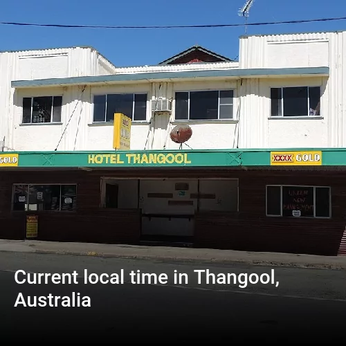 Current local time in Thangool, Australia