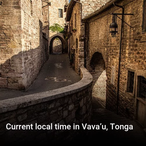 Current local time in Vava’u, Tonga