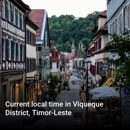 Current local time in Viqueque District, Timor-Leste